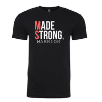 Made Strong® Warrior (MS) T-Shirt